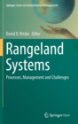 Image for Rangeland Systems : Processes, Management and Challenges