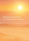 Image for Ethical exploration in a multifaith society