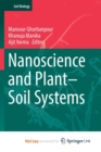 Image for Nanoscience and Plant-Soil Systems