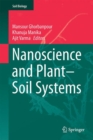 Image for Nanoscience and Plant-Soil Systems : Volume 48