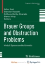 Image for Brauer Groups and Obstruction Problems