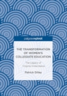 Image for The Transformation of Women&#39;s Collegiate Education: The Legacy of Virginia Gildersleeve
