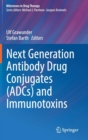 Image for Next generation antibody drug conjugates (adcs) and immunotoxins
