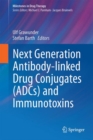 Image for Next generation antibody drug conjugates (adcs) and immunotoxins