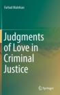 Image for Judgments of love in criminal justice