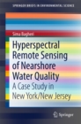 Image for Hyperspectral Remote Sensing of Nearshore Water Quality: A Case Study in New York/New Jersey