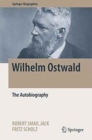 Image for Wilhelm Ostwald  : the autobiography