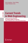 Image for Current trends in web engineering: ICWE 2016 International Workshops, DUI, TELERISE, SoWeMine, and Liquid Web, Lugano, Switzerland, June 6-9, 2016. Revised selected papers