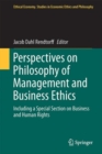 Image for Perspectives on philosophy of management and business ethics: including a special section on business and human rights : 51