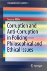 Image for Corruption and Anti-Corruption in Policing—Philosophical and Ethical Issues