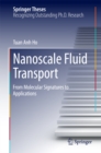 Image for Nanoscale Fluid Transport: From Molecular Signatures to Applications