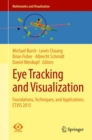 Image for Eye Tracking and Visualization: Foundations, Techniques, and Applications. ETVIS 2015