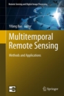 Image for Multitemporal remote sensing: methods and applications