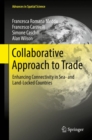 Image for Collaborative approach to trade: enhancing connectivity in sea- and land-locked countries
