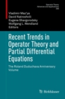 Image for Recent trends in operator theory and partial differential equations  : the Roland Duduchava anniversary volume
