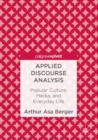 Image for Applied Discourse Analysis: Popular Culture, Media, and Everyday Life