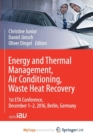 Image for Energy and Thermal Management, Air Conditioning, Waste Heat Recovery