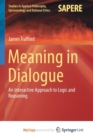 Image for Meaning in Dialogue