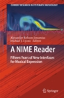 Image for A NIME reader: fifteen years of new interfaces for musical expression