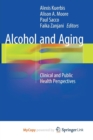Image for Alcohol and Aging