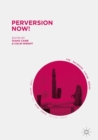 Image for Perversion now!