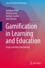 Image for Gamification in Learning and Education : Enjoy Learning Like Gaming