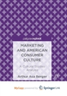 Image for Marketing and American Consumer Culture