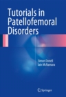 Image for Tutorials in Patellofemoral Disorders