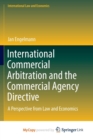 Image for International Commercial Arbitration and the Commercial Agency Directive : A Perspective from Law and Economics
