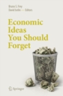 Image for Economic Ideas You Should Forget