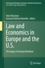 Image for Law and Economics in Europe and the U.S.: The Legacy of Juergen Backhaus