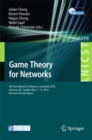 Image for Game Theory for Networks: 6th International Conference, Gamenets 2016, Kelowna, Bc, Canada, May 11-12, 2016, Revised Selected Papers