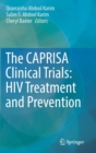 Image for HIV prevention and treatment  : the CAPRISA clinical trials