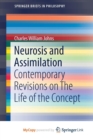 Image for Neurosis and Assimilation : Contemporary Revisions on The Life of the Concept