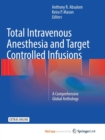 Image for Total Intravenous Anesthesia and Target Controlled Infusions