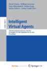Image for Intelligent Virtual Agents : 16th International Conference, IVA 2016, Los Angeles, CA, USA, September 20-23, 2016, Proceedings