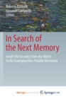 Image for In Search of the Next Memory : Inside the Circuitry from the Oldest to the Emerging Non-Volatile Memories