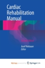 Image for Cardiac Rehabilitation Manual