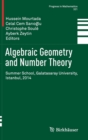 Image for Algebraic geometry and number theory  : Summer School, Galatasaray University, Istanbul, 2014