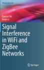 Image for Signal interference in WiFi and ZigBee networks