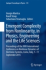 Image for Emergent complexity from nonlinearity, in physics, engineering and the life sciences  : proceedings of the XXIII International Conference on Nonlinear Dynamics of Electronic Systems, COMO, Italy, 7-1