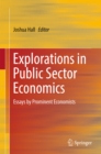 Image for Explorations in Public Sector Economics: Essays by Prominent Economists