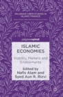 Image for Islamic economies  : stability, markets and endowments
