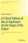 Image for A Critical Edition of Ibn al-Haytham’s On the Shape of the Eclipse