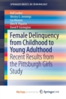 Image for Female Delinquency From Childhood To Young Adulthood