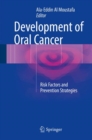 Image for Development of oral cancer  : risk factors and prevention strategies