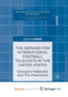 Image for The Demand for International Football Telecasts in the United States