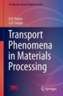 Image for Transport Phenomena in Materials Processing