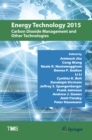 Image for Energy Technology 2015: Carbon Dioxide Management and Other Technologies