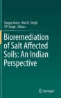 Image for Bioremediation of Salt Affected Soils: An Indian Perspective